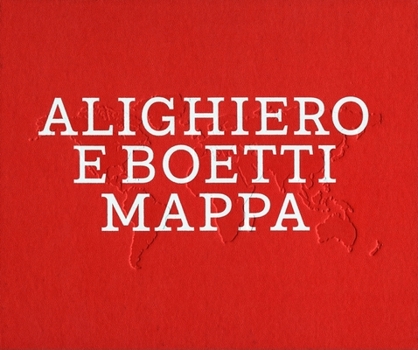 Hardcover Alighiero E Boetti: Mappa Book