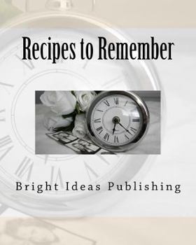 Paperback Recipes to Remember Book