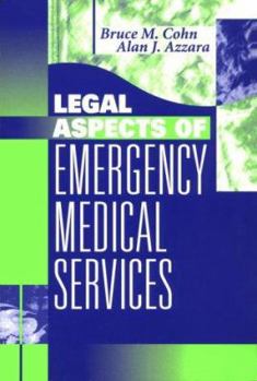 Paperback Legal Aspects of Emergency Medical Services Book