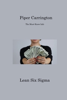 Paperback Lean Six Sigma: The Must-Know Info Book