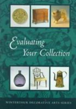 Paperback Evaluating Your Collection: An Episode in the Life of a New England Town Book