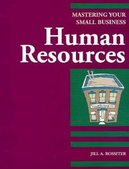 Paperback Human Resources: Mastering Your Small Business (Human Resources, 1996) Book