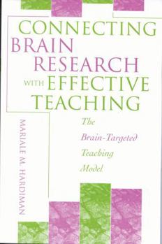 Paperback Connecting Brain Research With Effective Teaching: The Brain-Targeted Teaching Model Book