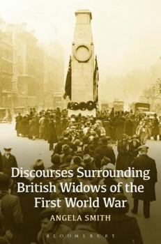 Paperback Discourses Surrounding British Widows of the First World War Book