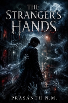 The Stranger’s Hands: Fearful touch, healing grasp