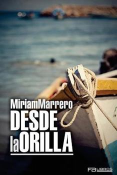 Paperback Desde la orilla [Spanish] Book