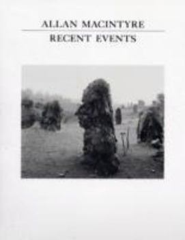 Paperback Allan Macintyre: Recent Events Book