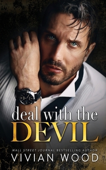 Paperback Deal With The Devil: An Enemies To Lovers Billionaire Romance [Large Print] Book