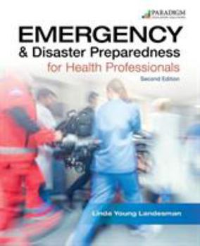 Paperback Emergency & Disaster Preparedness for Health Professionals Book