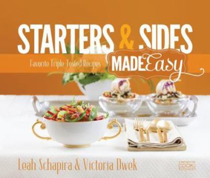 Paperback Starters & Sides Made Easy: Favorite Triple-Tested Recipes Book