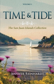 Time & Tide (The San Juan Islands Collection)