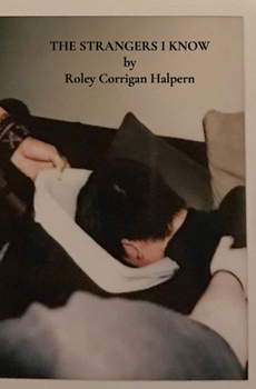 Paperback The Strangers I Know Book