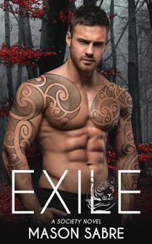 Exile - Book #6 of the Society