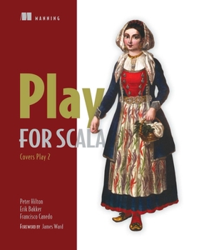 Paperback Play for Scala: Covers Play 2 Book