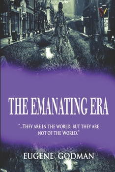 Paperback The Emanating Era Book