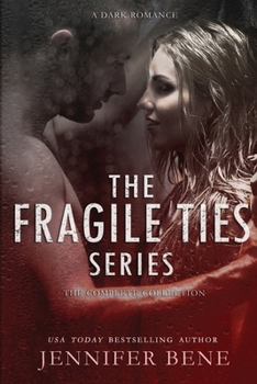 Paperback The Fragile Ties Series: The Complete Collection Book