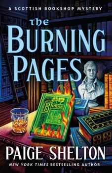 Hardcover The Burning Pages: A Scottish Bookshop Mystery Book