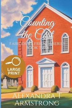 Counting The Cost: Faircourt Friends Series Book Two