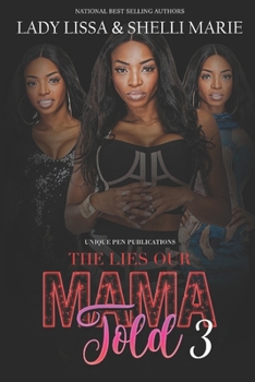 Paperback The Lies Our Mama Told 3 Book