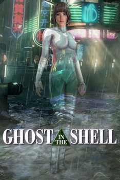 Ghost in the Shell: The Complete Screenplays