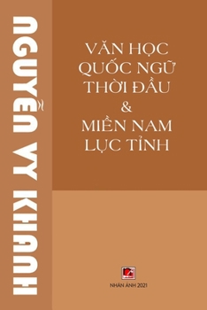 Paperback Van Hoc Quoc Ngu Thoi Dau ... Book