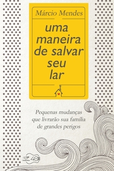 Paperback Uma maneira de salvar seu lar [Portuguese] Book