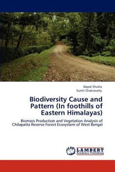 Paperback Biodiversity Cause and Pattern (In foothills of Eastern Himalayas) Book