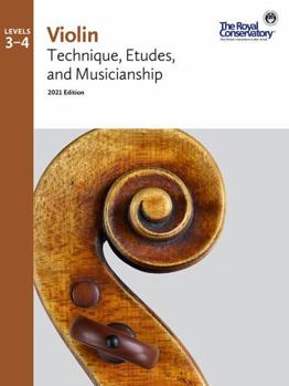 Sheet music VLT02U - Violin Technique, Etudes, and Musicianship 2021 Edition - Levels 3-4 - The Royal Conservatory Book