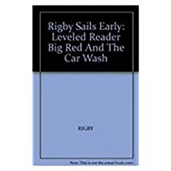 Paperback Big Red and the Car Wash: Leveled Reader Book