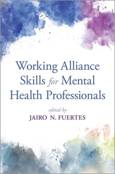 Paperback Working Alliance Skills for Mental Health Professionals Book