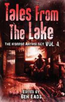 Paperback Tales from The Lake Vol.4: The Horror Anthology Book