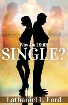 Paperback Why Am I Still Single Book