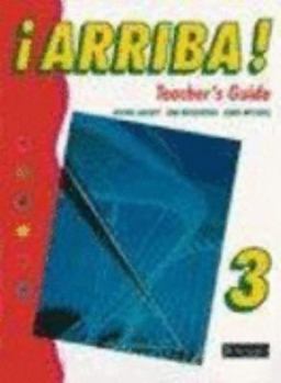 Paperback Arriba! 3: Teacher's Guide (Arriba!) Book