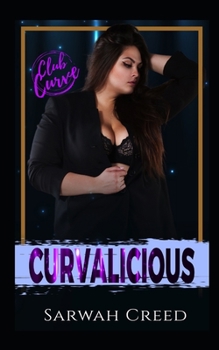 Paperback Curvalicious: Club Curve Series Book