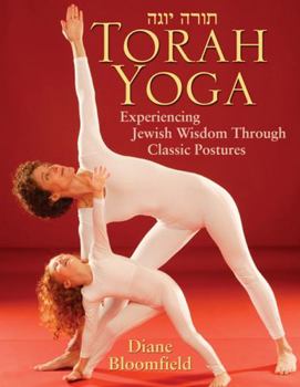 Paperback Torah Yoga: Experiencing Jewish Wisdom Through Classic Postures Book