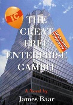 Paperback The Great Free Enterprise Gambit Book