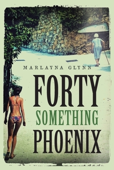 Paperback Forty Something Phoenix Book