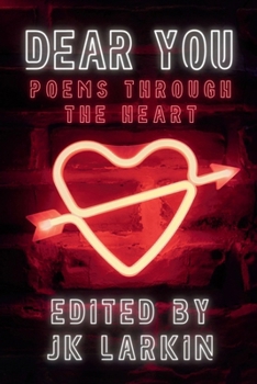 Dear You: Poems Through the Heart