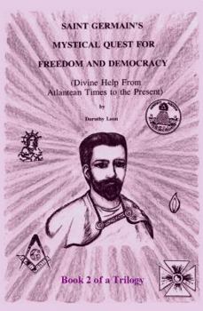 Perfect Paperback Saint Germain's Mystical Quest For Freedom And Democracy Book