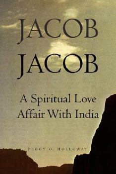 Paperback JACOB JACOB: A Spiritual Love Affair With India Book