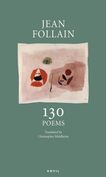 Paperback Jean Follain: 130 Poems Book