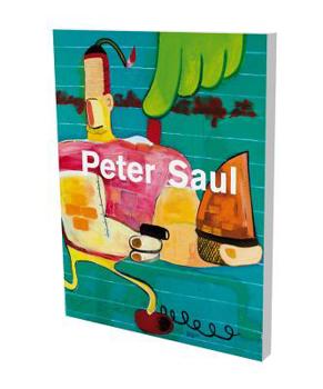 Paperback Peter Saul: Kat. Schirn Kunsthalle Frankfurt, Sammlung Falckenberg/Deichtorhallen Hamburg Book