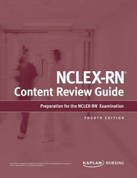 Paperback NCLEX-RN Content Review Guide: Preparation for the NCLEX-RN Examination Book