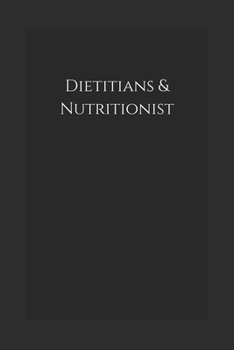 Dietitians & Nutritionist: Notebook