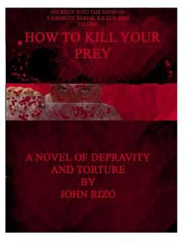 Paperback How to Kill Your Prey Book