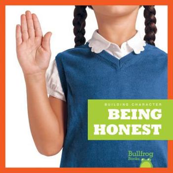 Being Honest - Book  of the Building Character