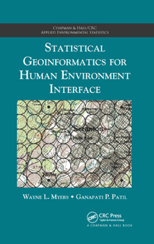 Paperback Statistical Geoinformatics for Human Environment Interface Book