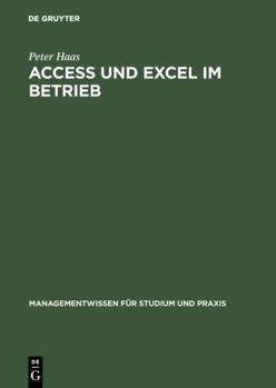 Hardcover Access und Excel im Betrieb [German] Book