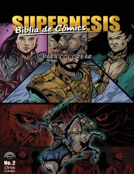 Paperback Supernesis Biblia De Cómics No. 2: Para Colorear [Spanish] Book