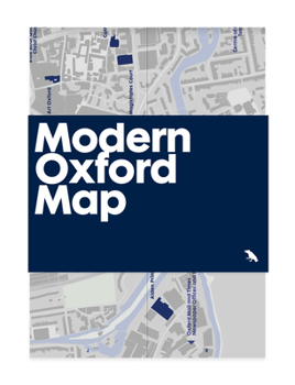 Map Modern Oxford Map: Guide to Modern Architecture in Oxford, UK Book
